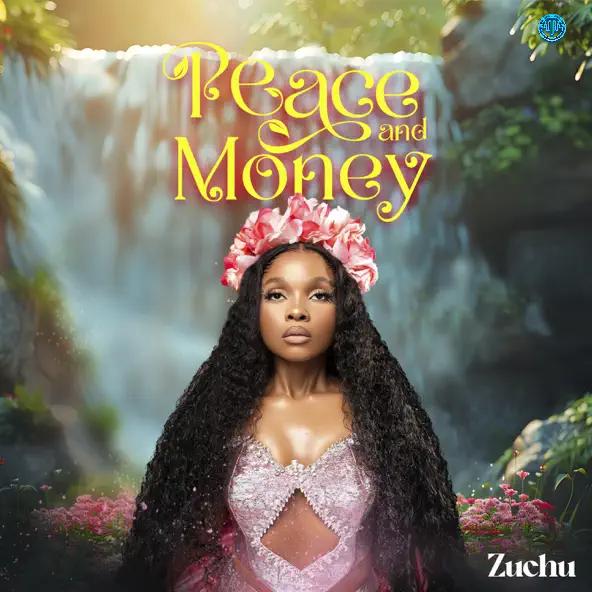 Zuchu – Peace And Money (Album)